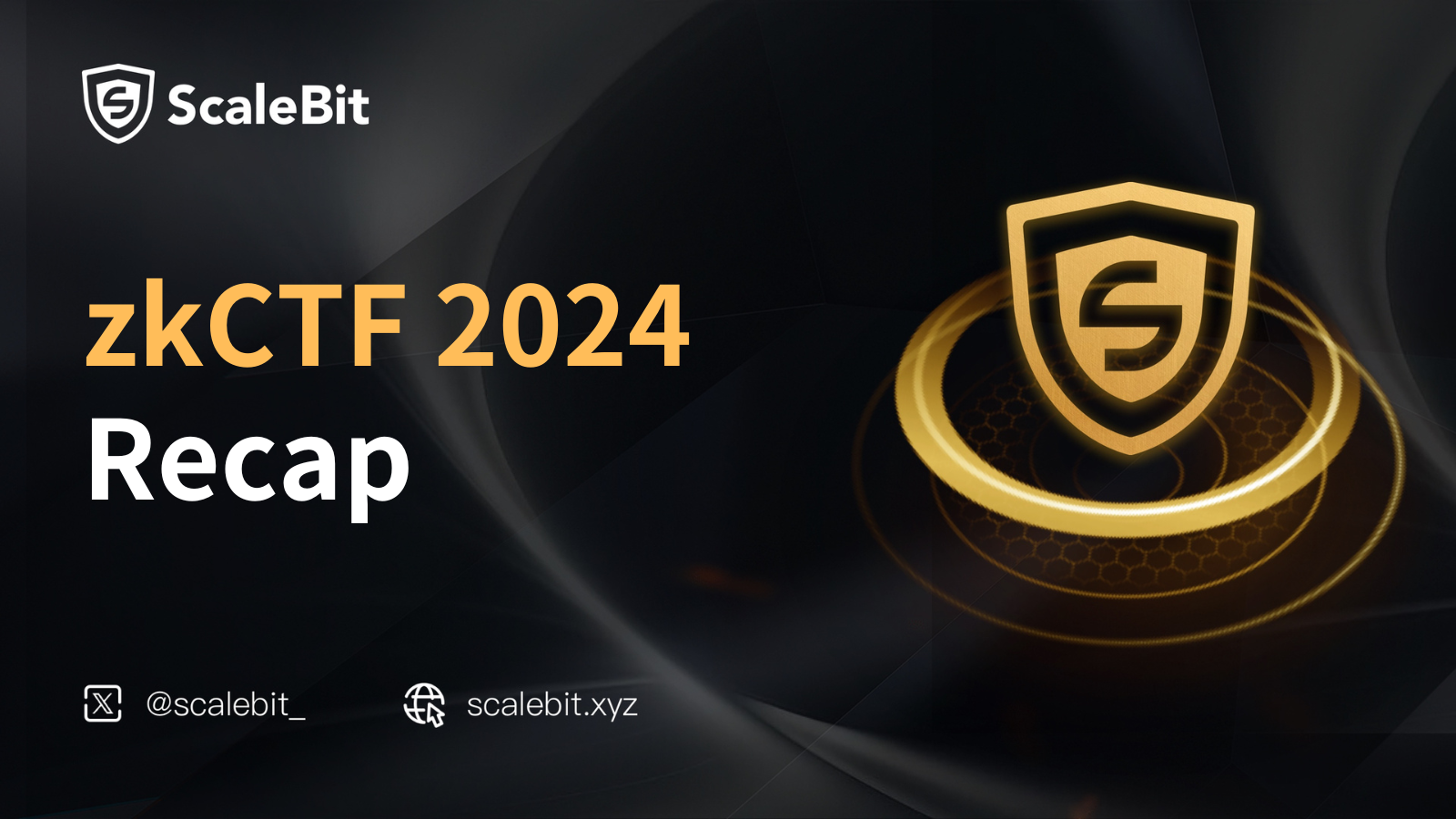 ScaleBit zkScanner scalebit-zkctf-recap-2024